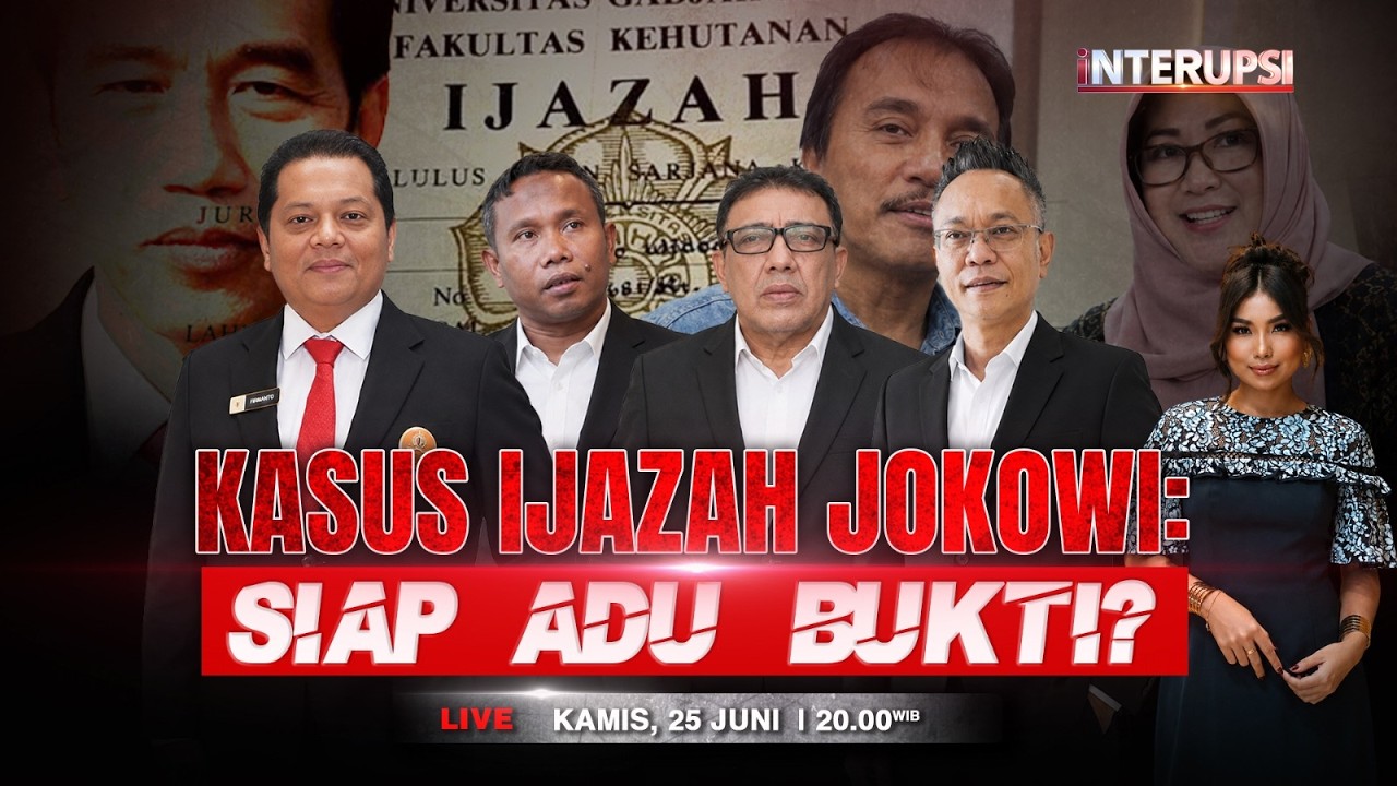 🔴LIVE | Kasus Ijazah Jokowi: Siap Adu Bukti? | iNterupsi (25/6)