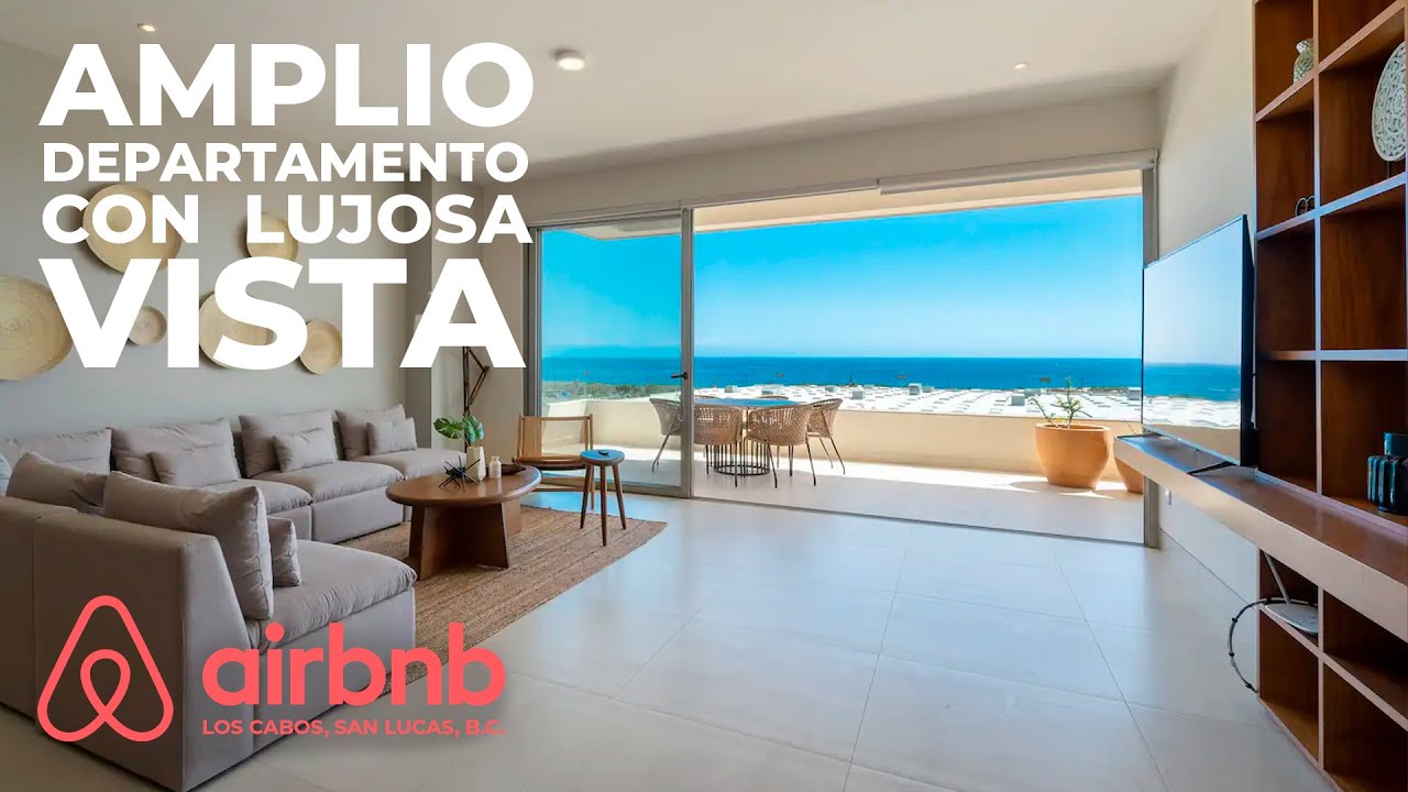Conoce el MEJOR DEPARTAMENTO en los Cabos (Óptima para una familia) |  Visitando Airbnb´s