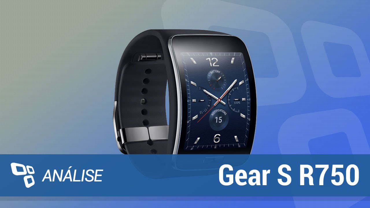 Smartwatch Samsung Gear S R750 [Análise] - TecMundo