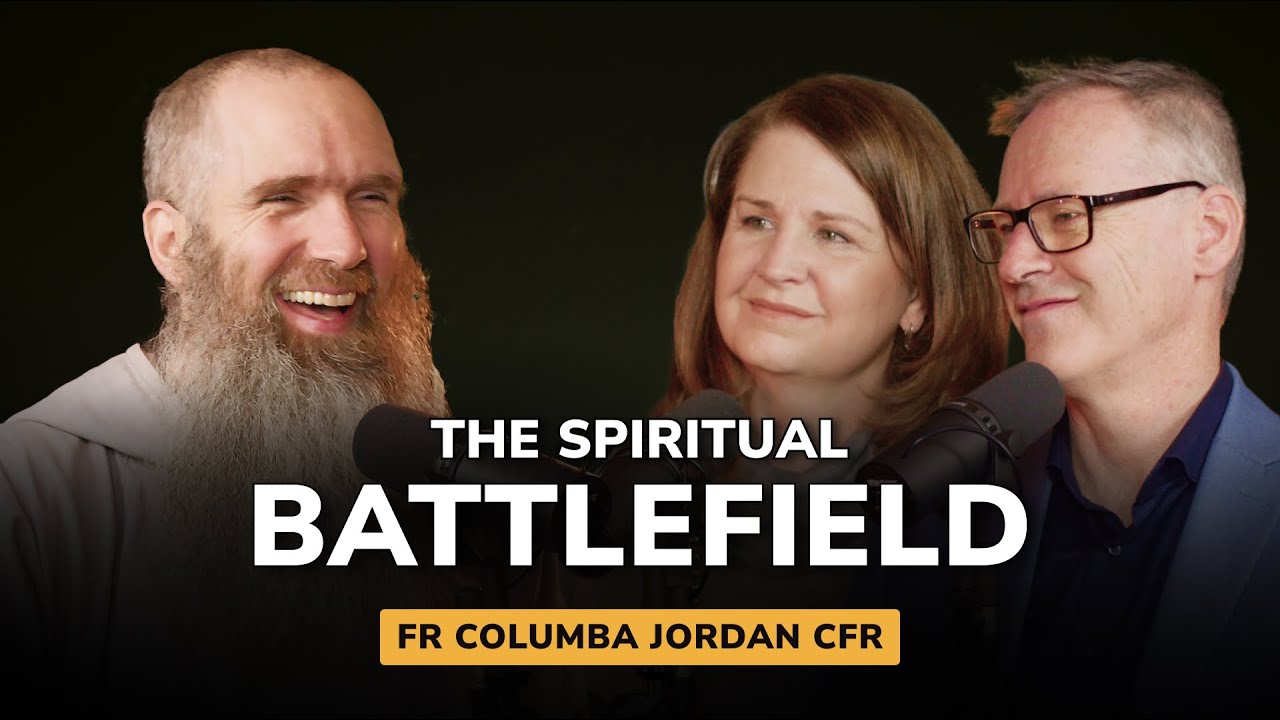 The Spiritual Battlefield w/ Father Columba Jordan, CFR | BREAKING BREAD