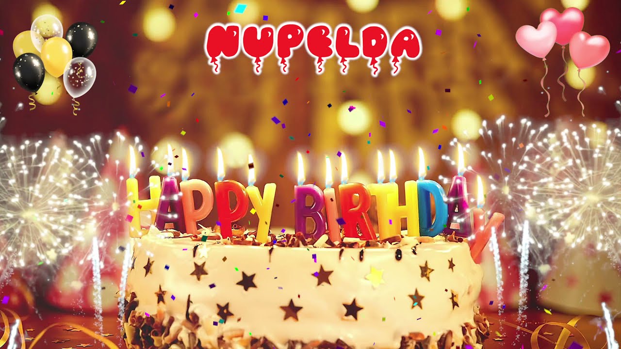 NUPELDA Birthday Song &ndash; Happy Birthday Nupelda