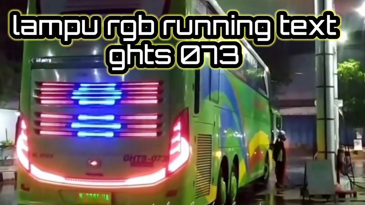 lagi viral lampu RGB running text GHTS.073 #lagiviral #lampurgb #huntingbus #busmania