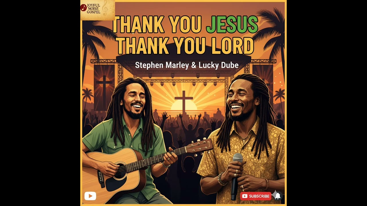 Stephen Marley ft lucky dube thank you Jesus thank you Lord (official gospel lyrics video download)