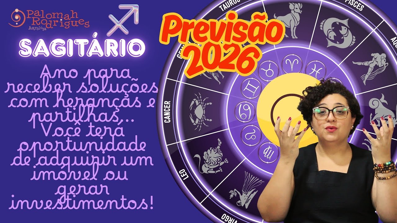 Previsões para o ano de 2026 - Sagitário ♐- Ano de Soluções em Heranças e Partilhas!