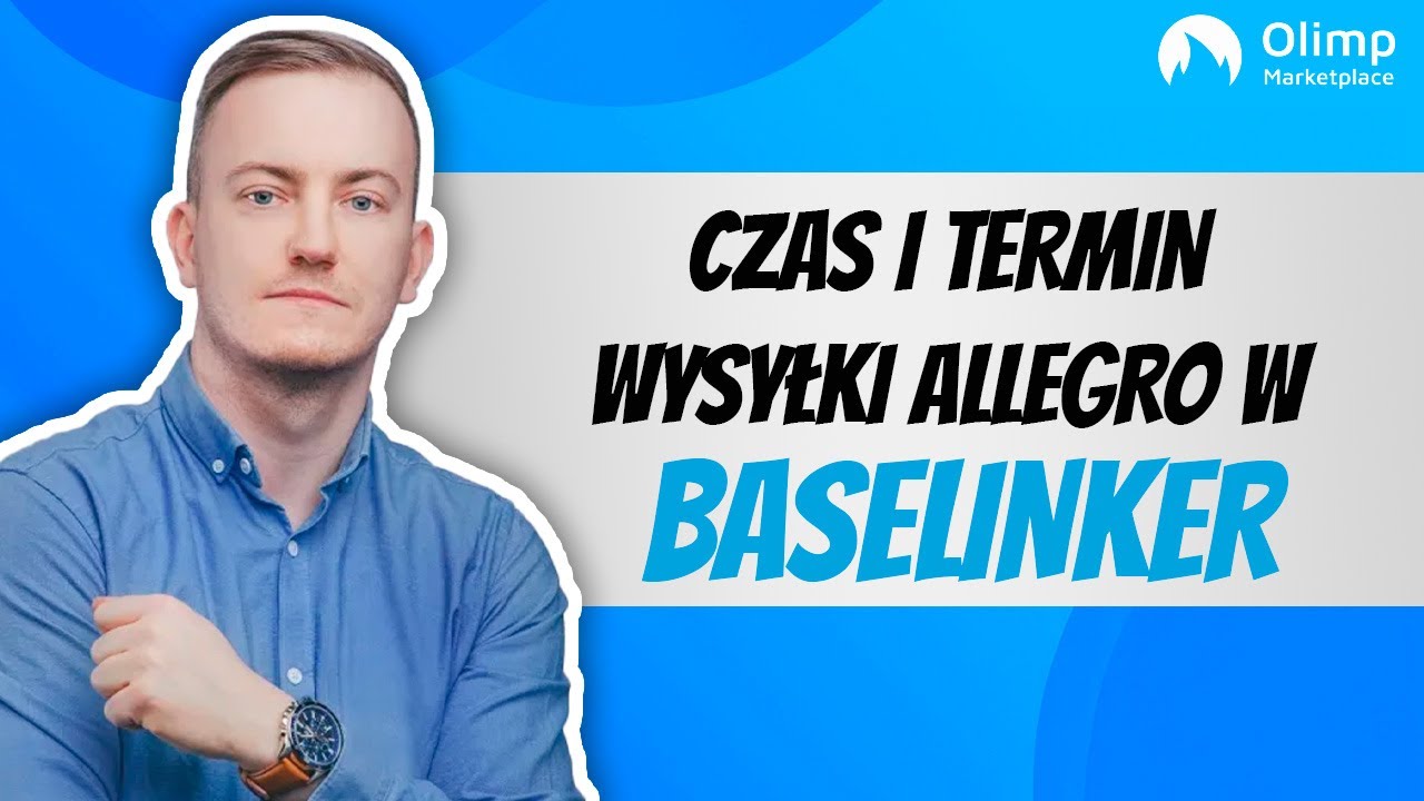 Zmiana czasu i terminu wysyłki Allegro w BaseLinker