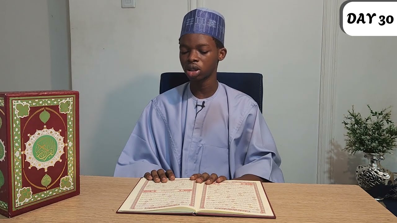 DAY 30 Ramadan Quran Recitation