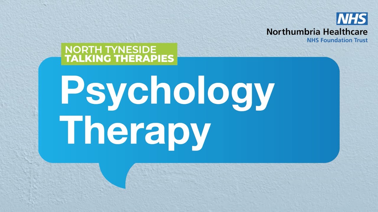 Psychology Therapy with North Tyneside Talking Therapies