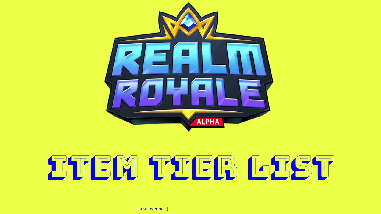 Realm Royale item tier list