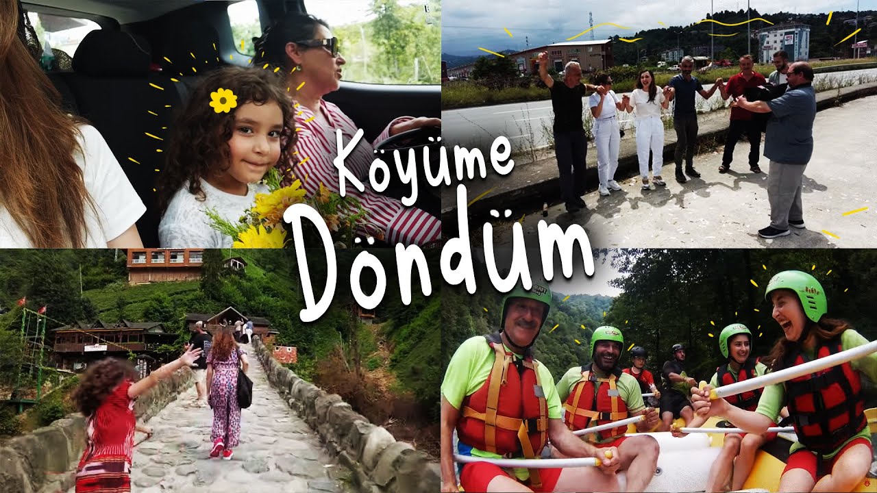 KÖYÜME DÖNDÜM (RİZE VLOG)