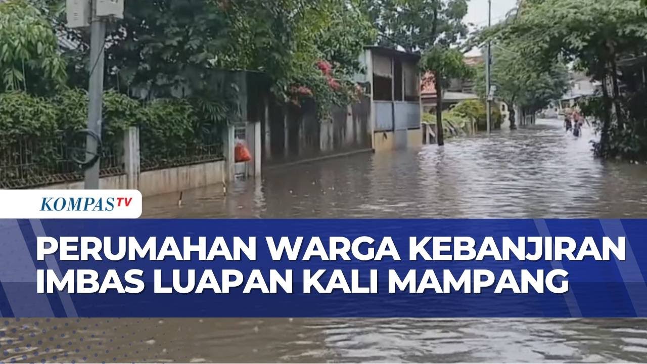 Hujan Deras Guyur Jakarta, Kali Mampang Meluap Akibatkan Banjir di Perumahan Warga | BERUT