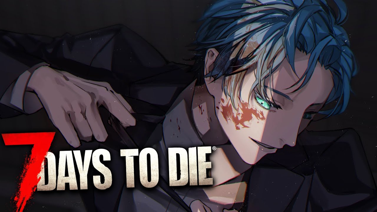 【🧟 HOLOSTARS 7 Days to Die 🧟】 Complete. Zombie. Domination. ( also building our base :3 ) 【1】