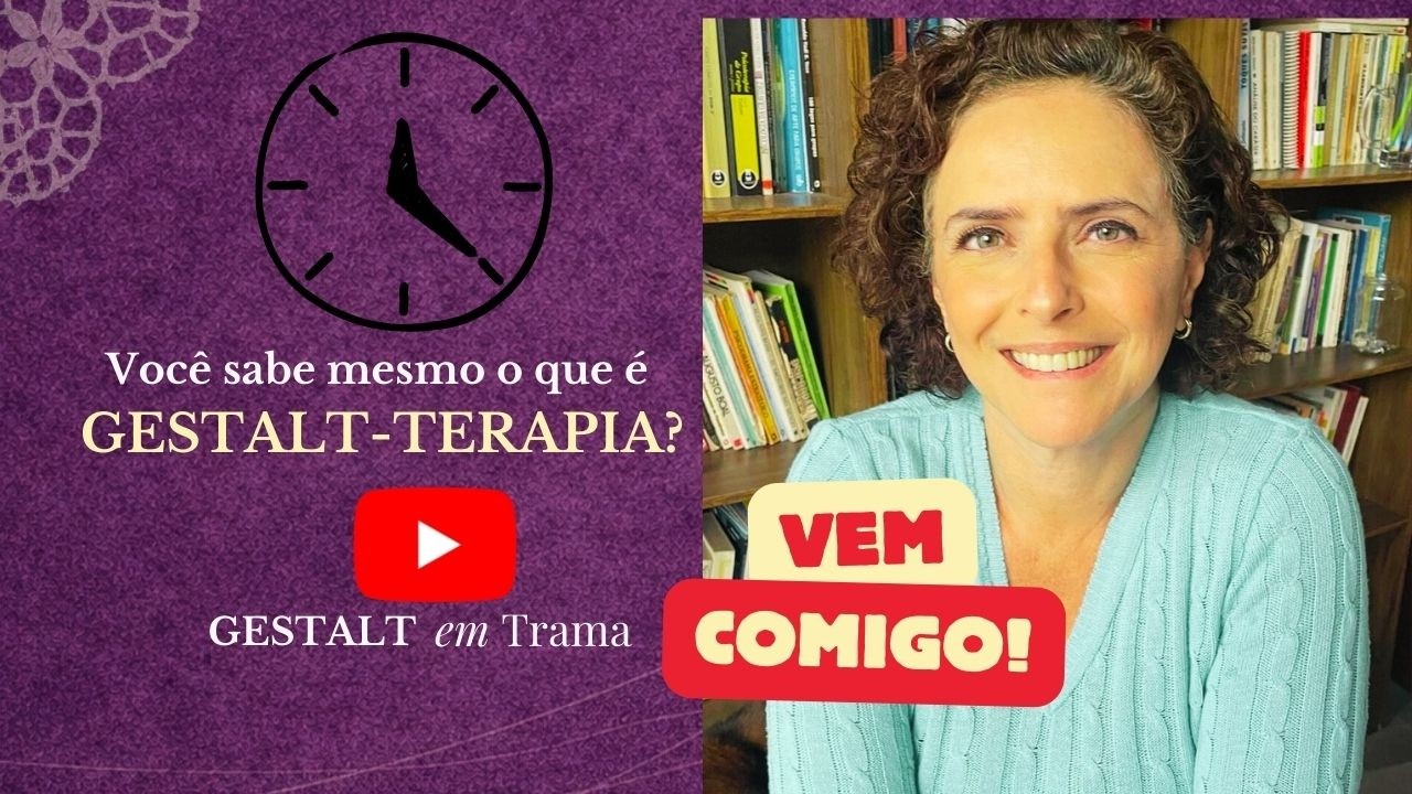 O QUE É GESTALT-TERAPIA?