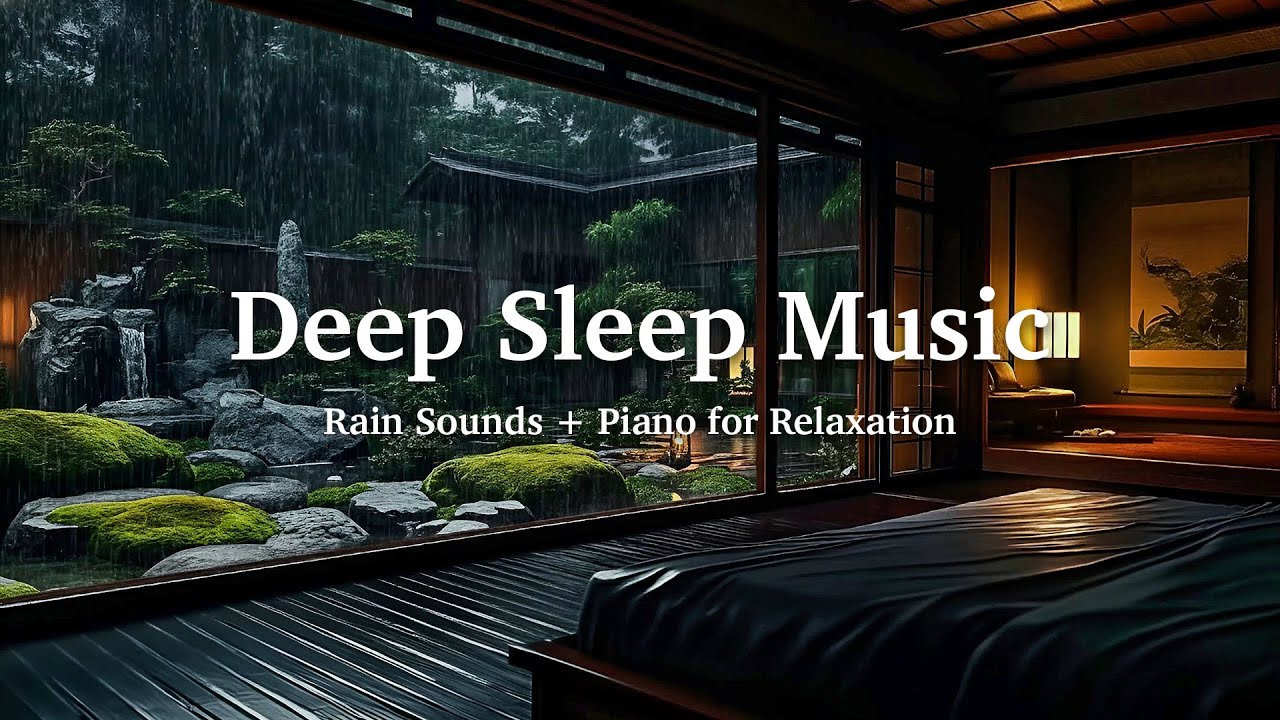 FALL ASLEEP INSTANTLY | Relaxing Sleep Music + Insomnia 😴 Rain Sounds for Stress Relief, Anxiety