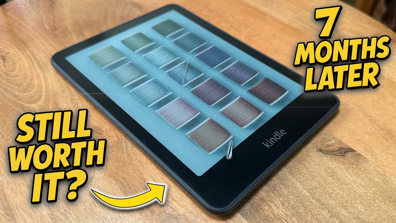 Kindle Colorsoft … 7 Months Later!