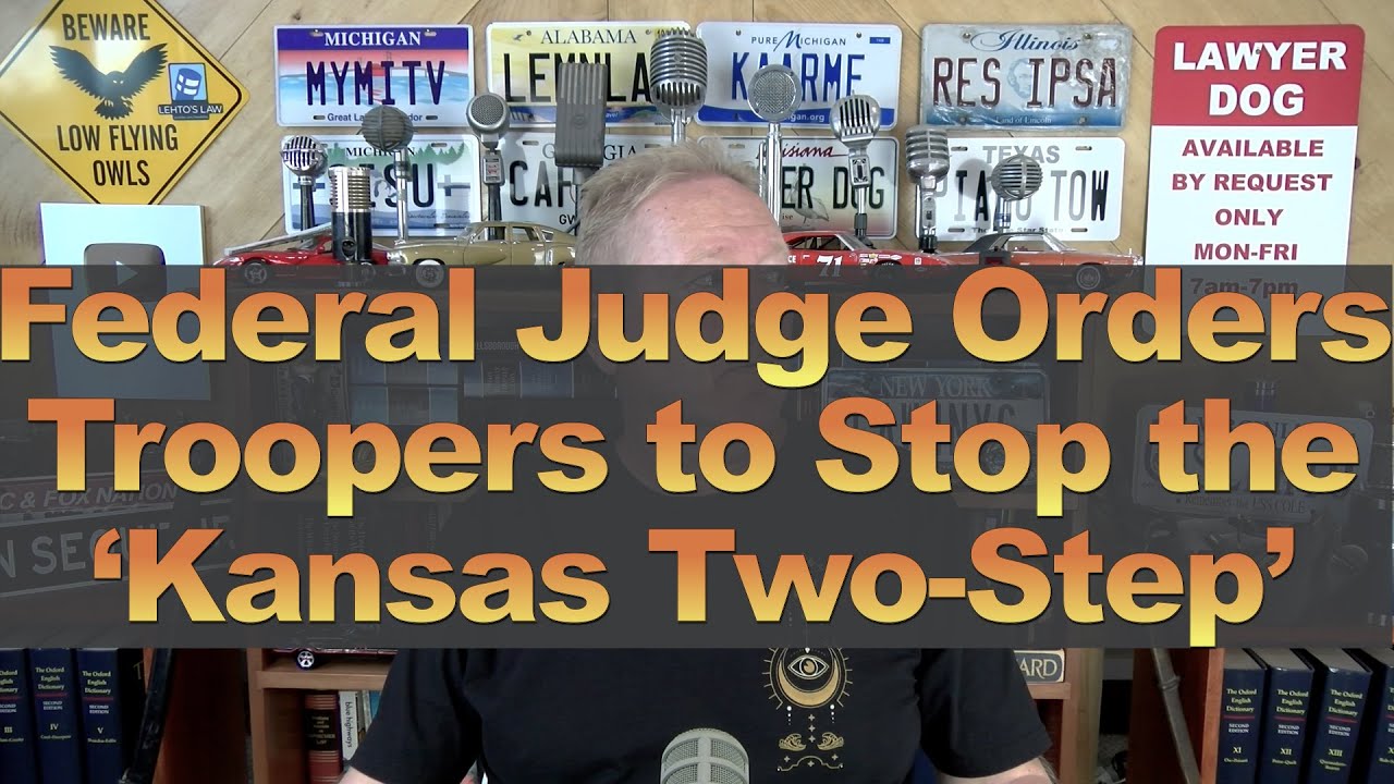 Federal Judge Orders Troopers to Stop the 'Kansas Two-Step'