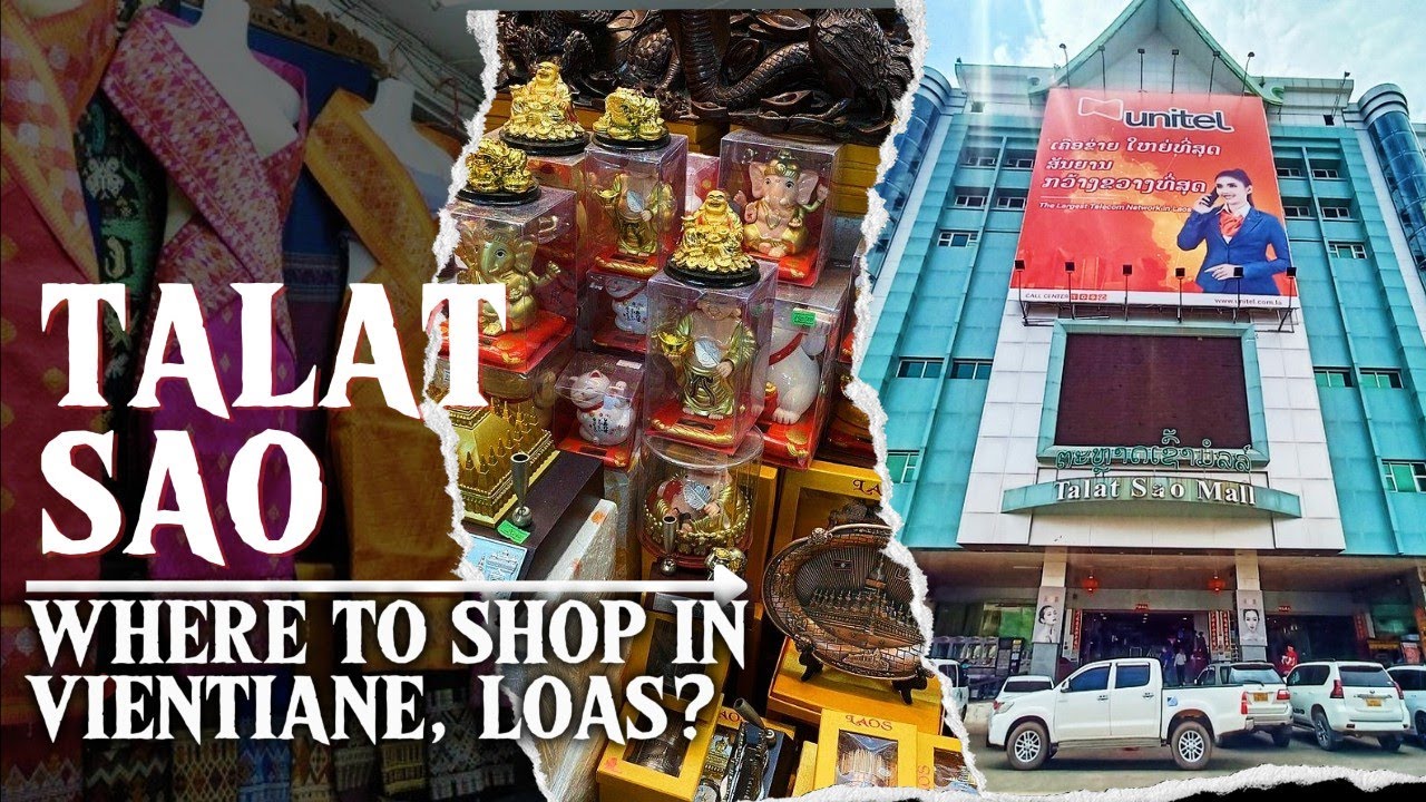 Торговый центр Talat Sao и утренний рынок! Это лучшие места для покупок в Вьентьяне?