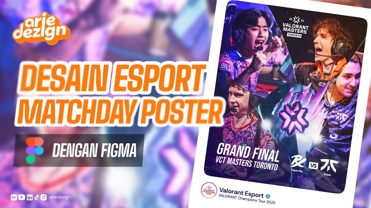 Membuat Desain Poster MATCHDAY ESPORT yang Keren (+dengan Glass Broken Effect), Cuma Pake Figma!