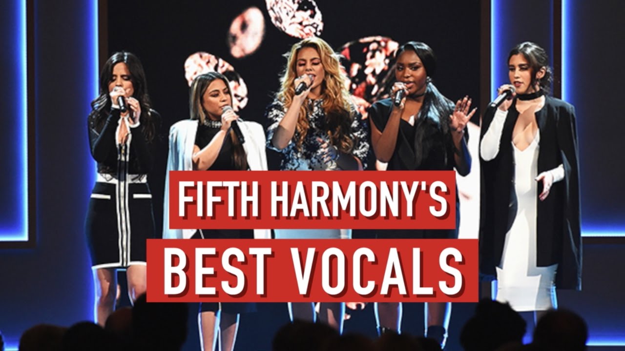 FIFTH HARMONY BEST VOCALS