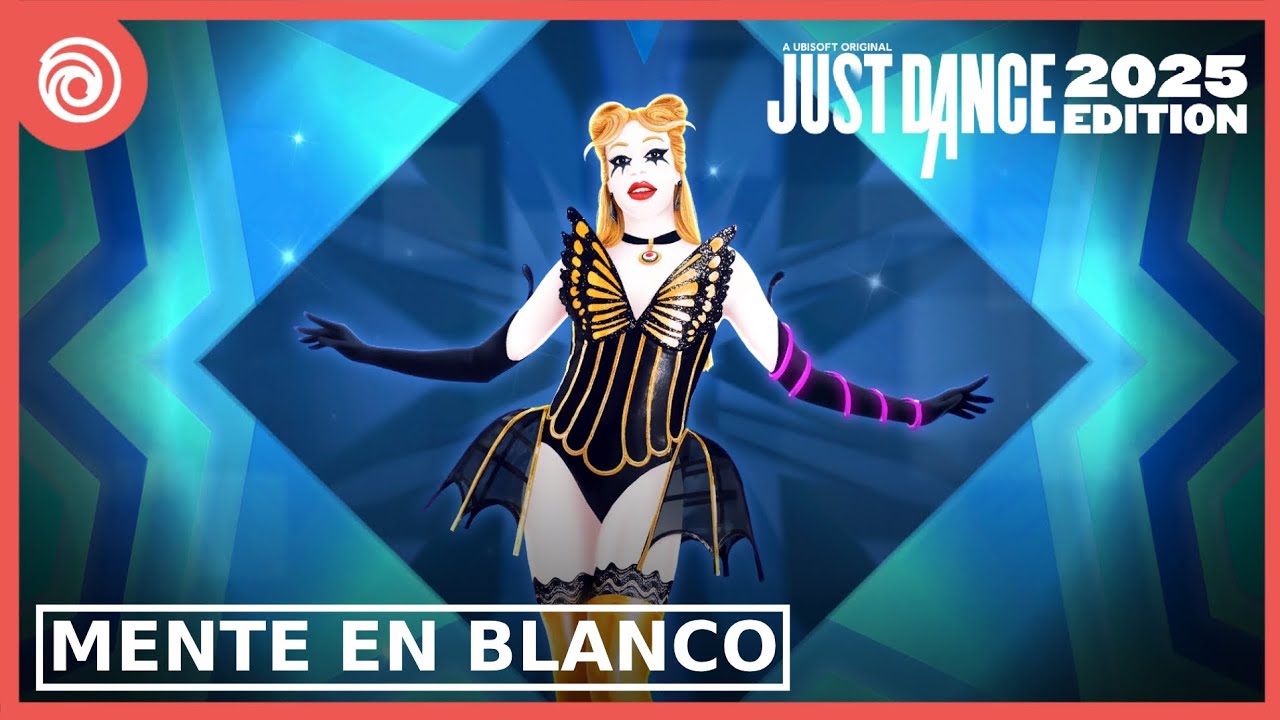 Just dance 2025 Edition - Mente en blanco by K4os (Unofficial Mashup)