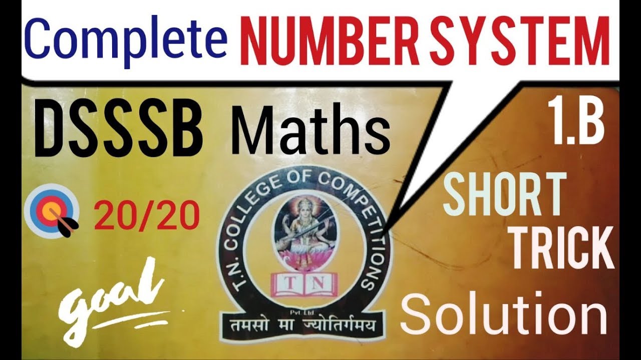 DSSSB | Number System SHORT TRICKs | T.N College Maths Book Solution