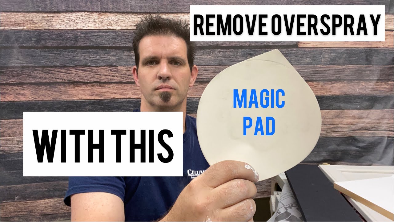 Removing Over Spray from cabinet doors with the 