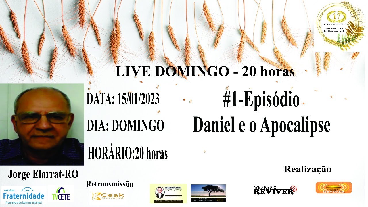 01# Daniel e o Apocalipse -#1-Episódio - Jorge Elarrat