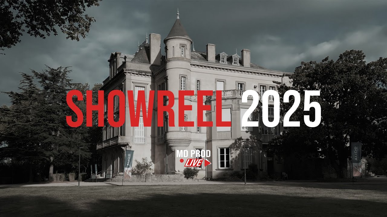 SHOWREEL 2025 - MD PROD LIVE
