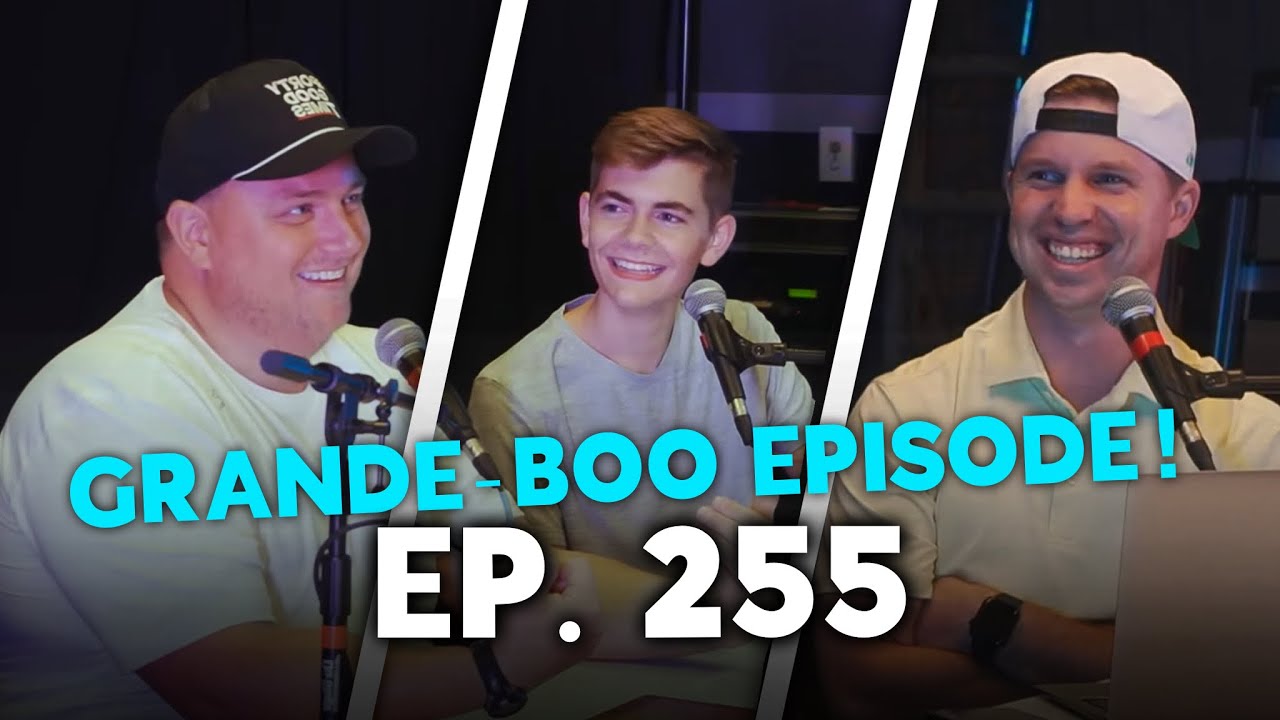 Best Weekend Ever (Ep. 255)