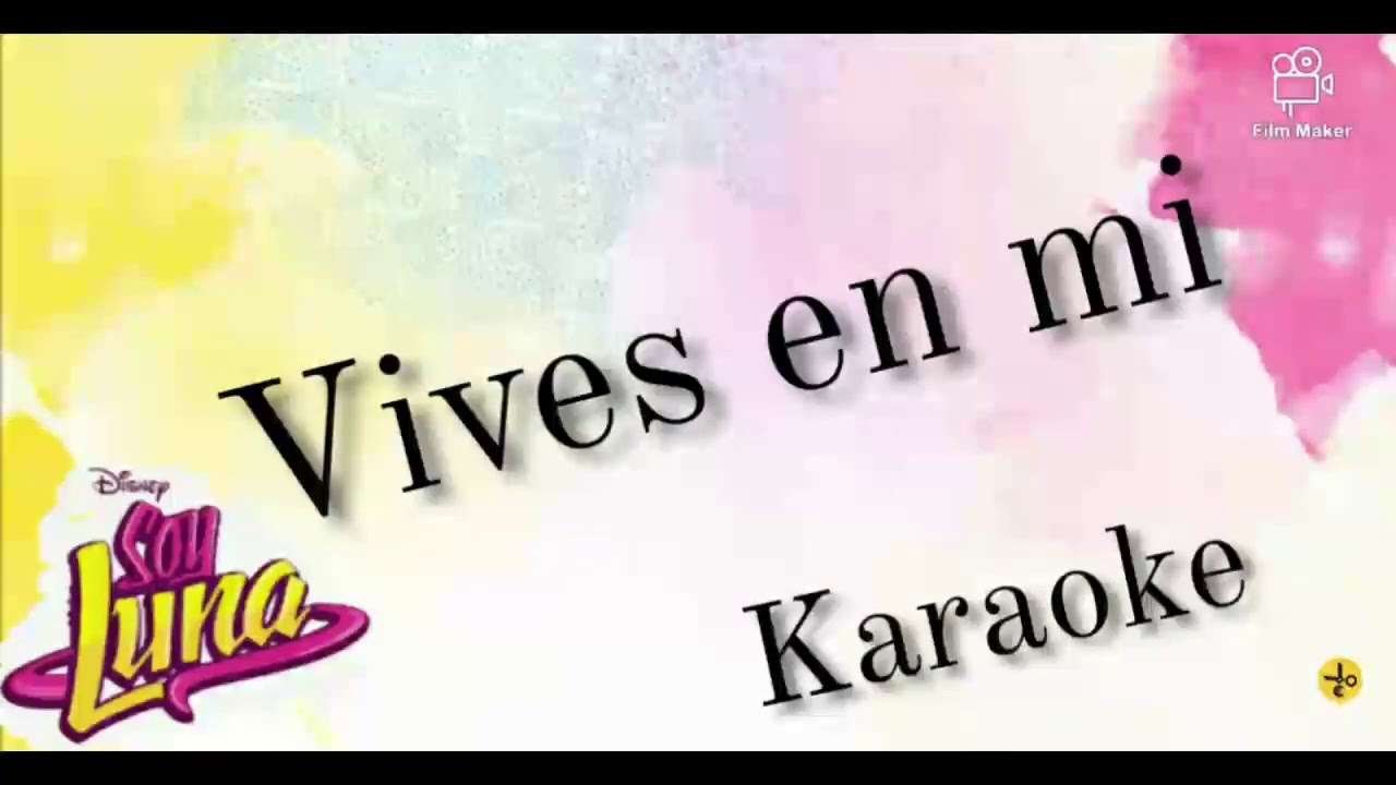 Soy Luna 2 - Vives en mi (Instrumental/Karaoke)