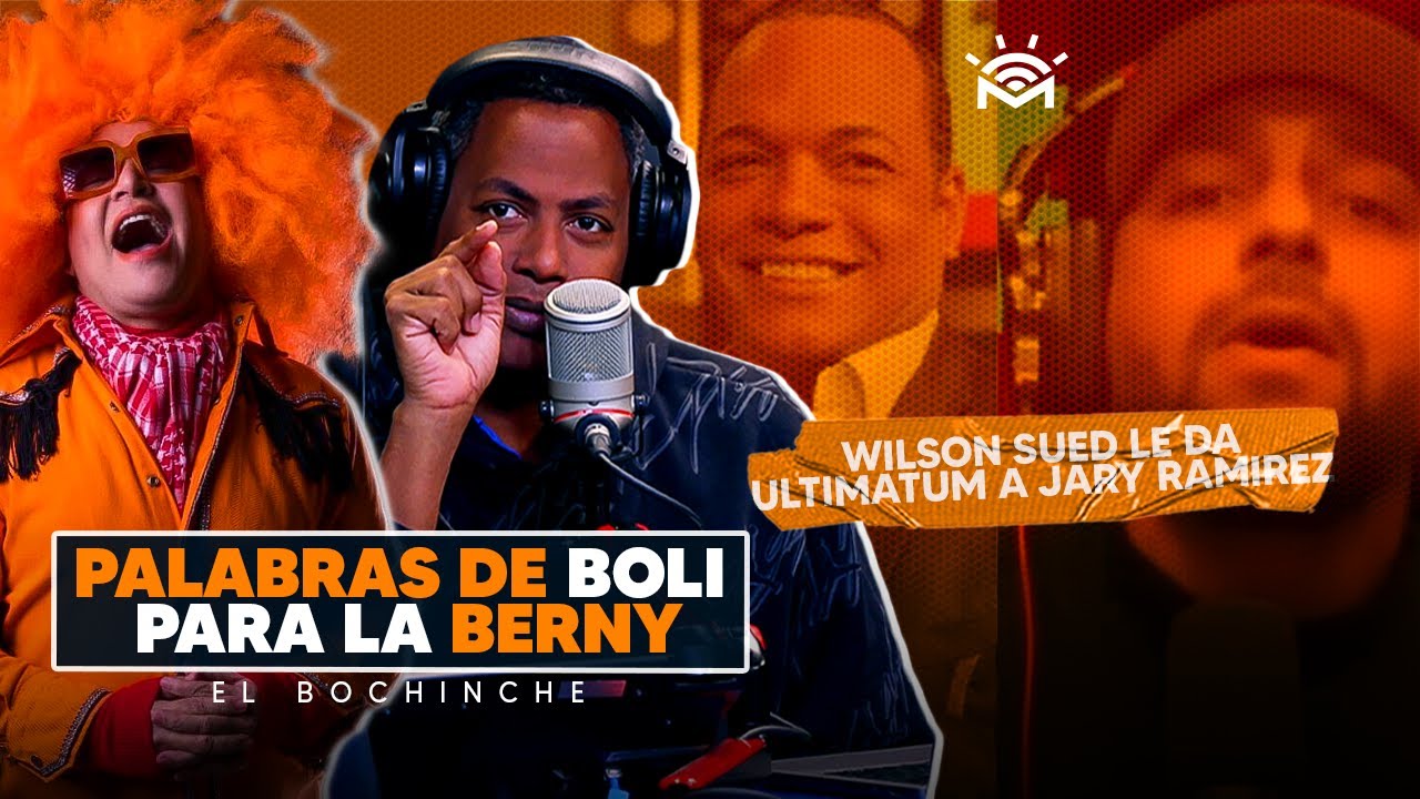 Palabras de Boli para la Berny - Chico Sandy Miky Bretón controversial - El Bochinche