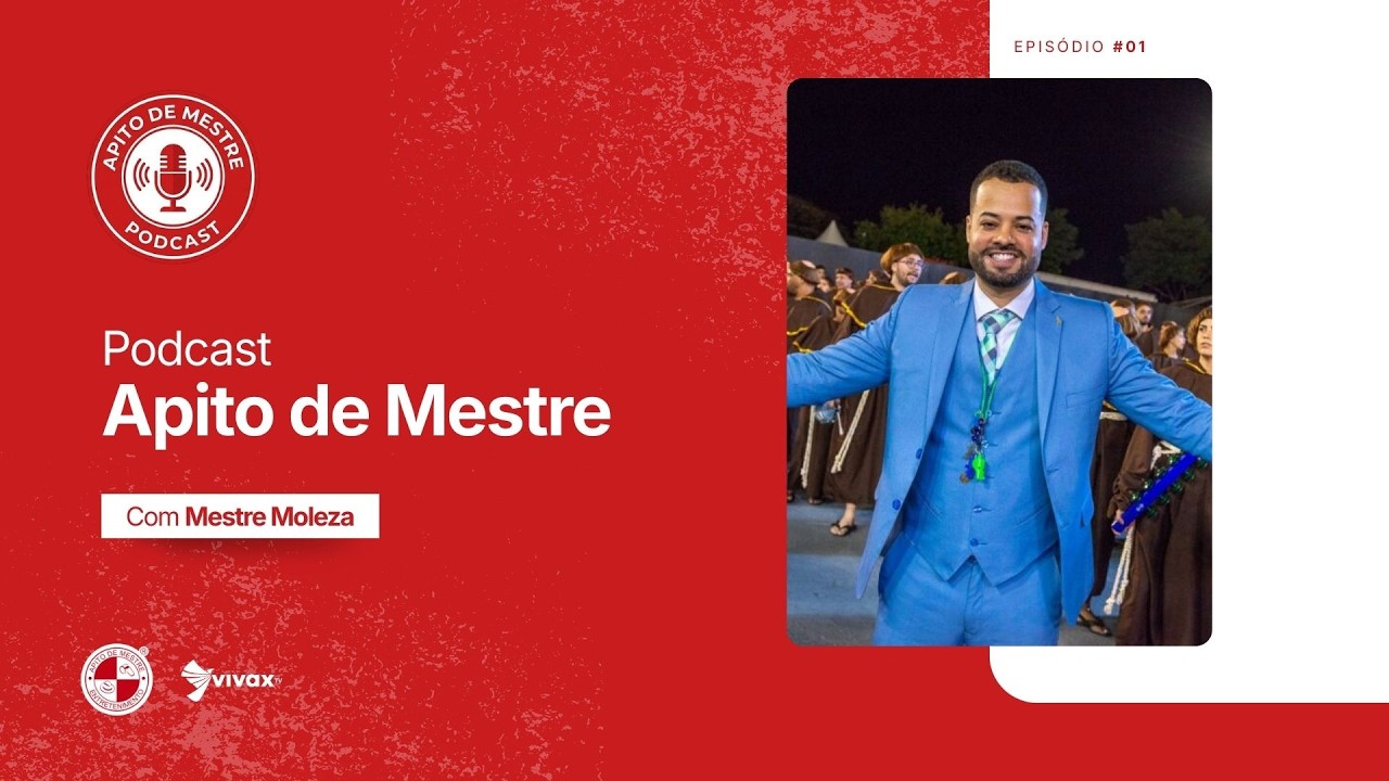 APITO DE MESTRE PODCAST - COM MESTRE MOLEZA (AGUIA DE OURO) PGM 07