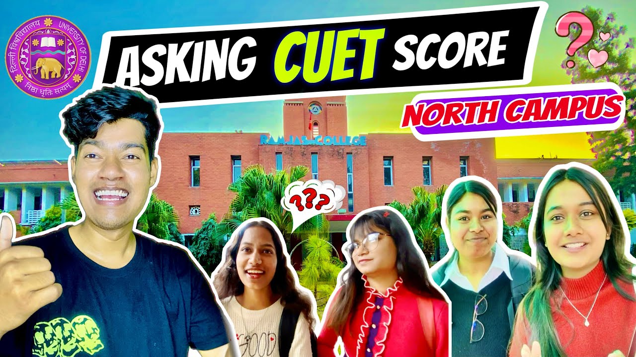 Asking CUET Score in Ramjas College NORTH CAMPUS, Delhi University ?🌹🤣 || Indian Eric