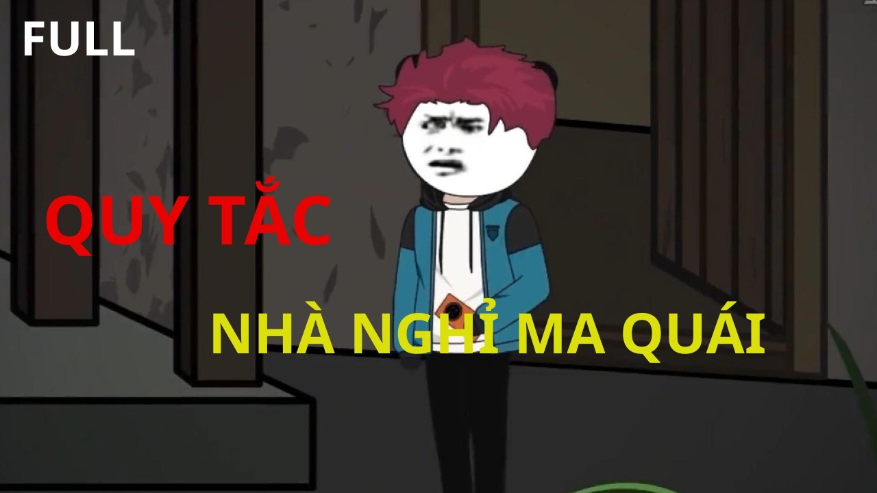 (Full version)Quy Tắc Nhà Nghỉ Ma Quái  | Gấu Dân Gian