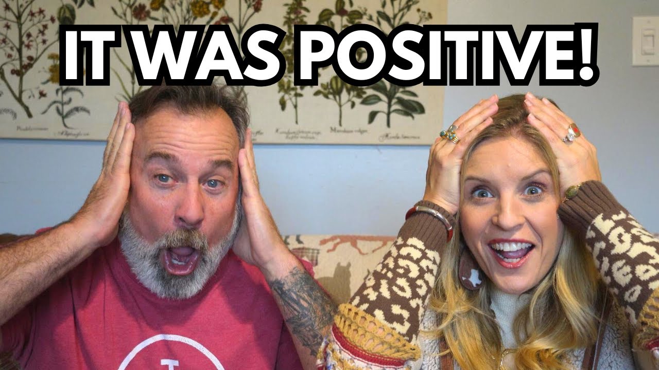 THIS Will Change Our Lives! | Test Came Back POSITIVE | Rambling