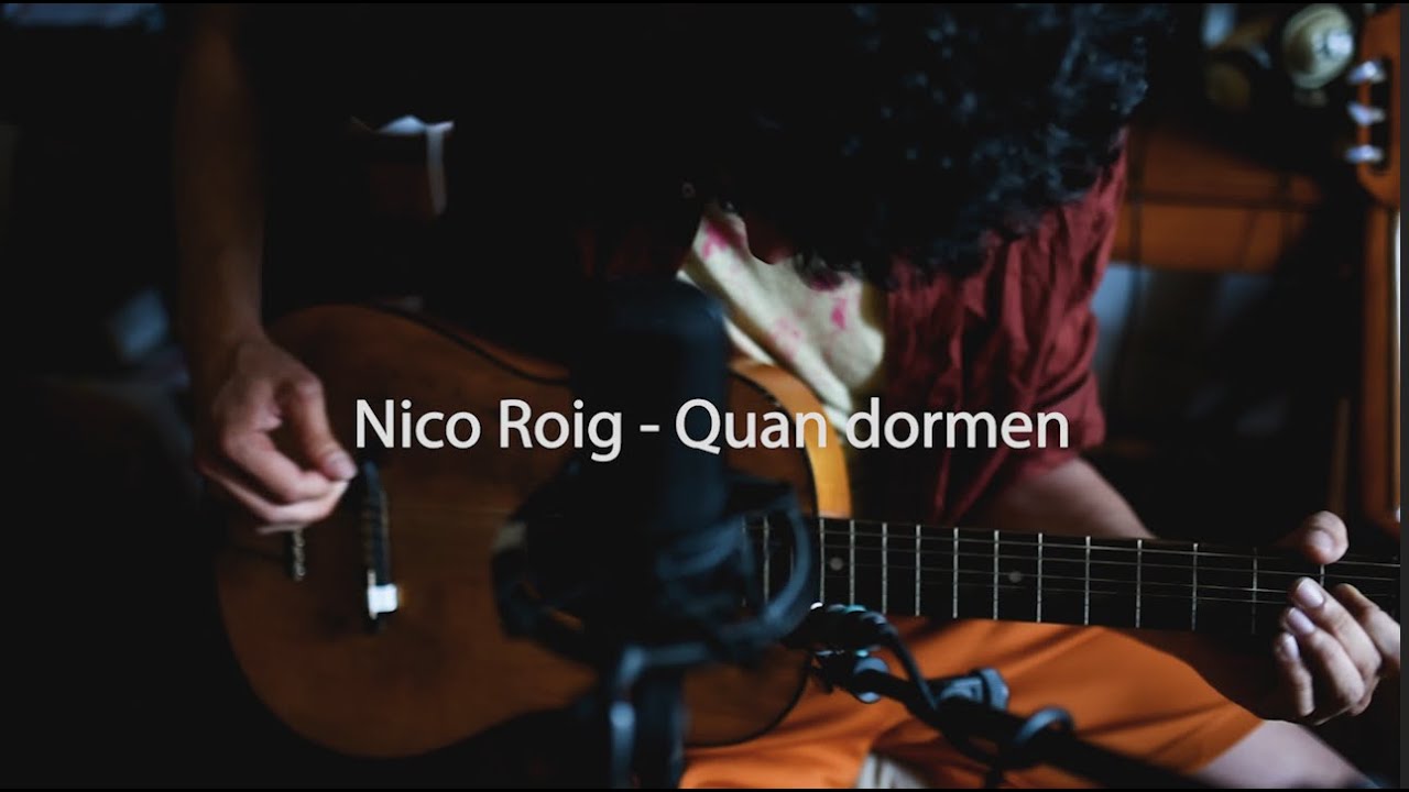 Nico Roig - Quan dormen (Home sessions)