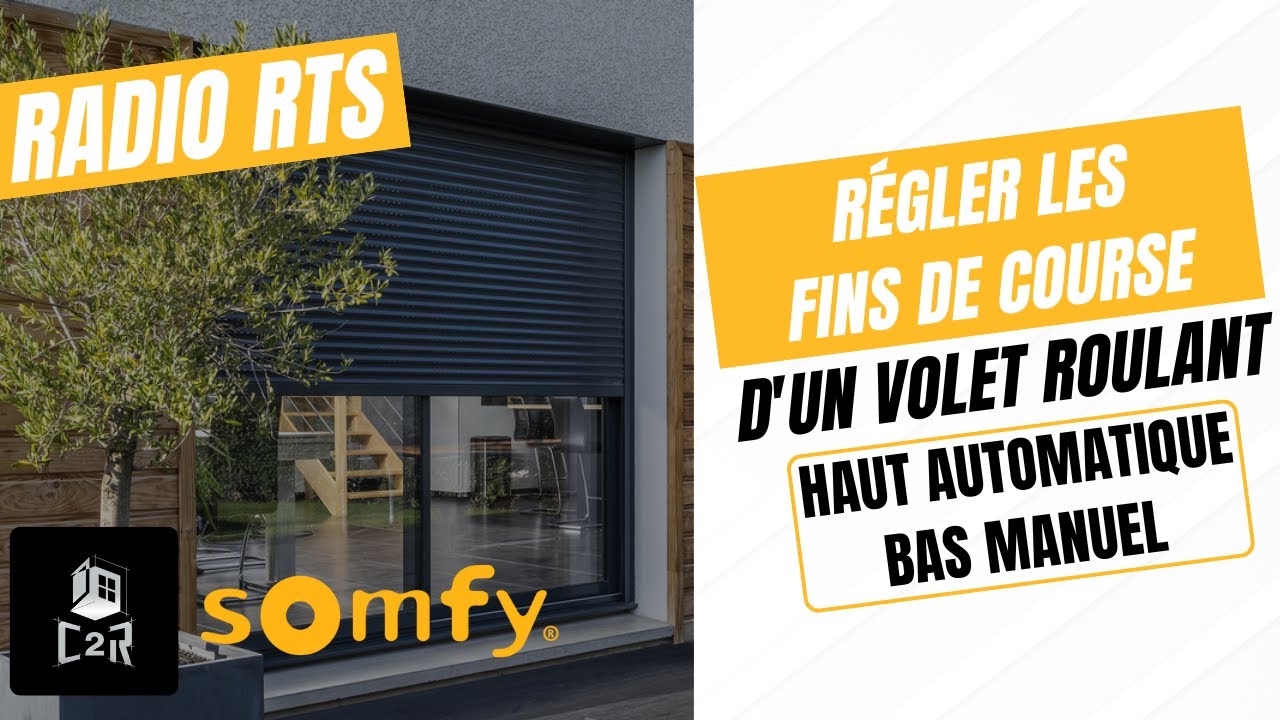 Comment régler les fins de course d'un volet roulant Radio RTS SOMFY ? 📡