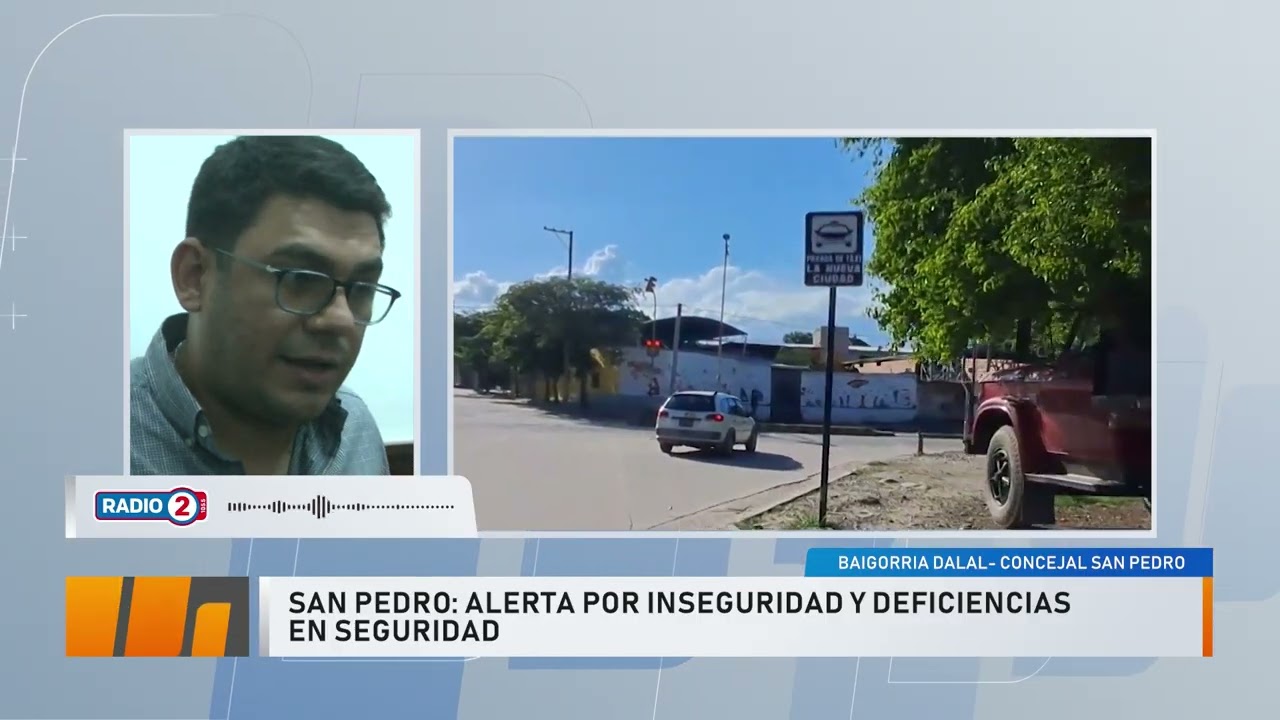 San Pedro en alerta por inseguridad y deficiencias para combatirla