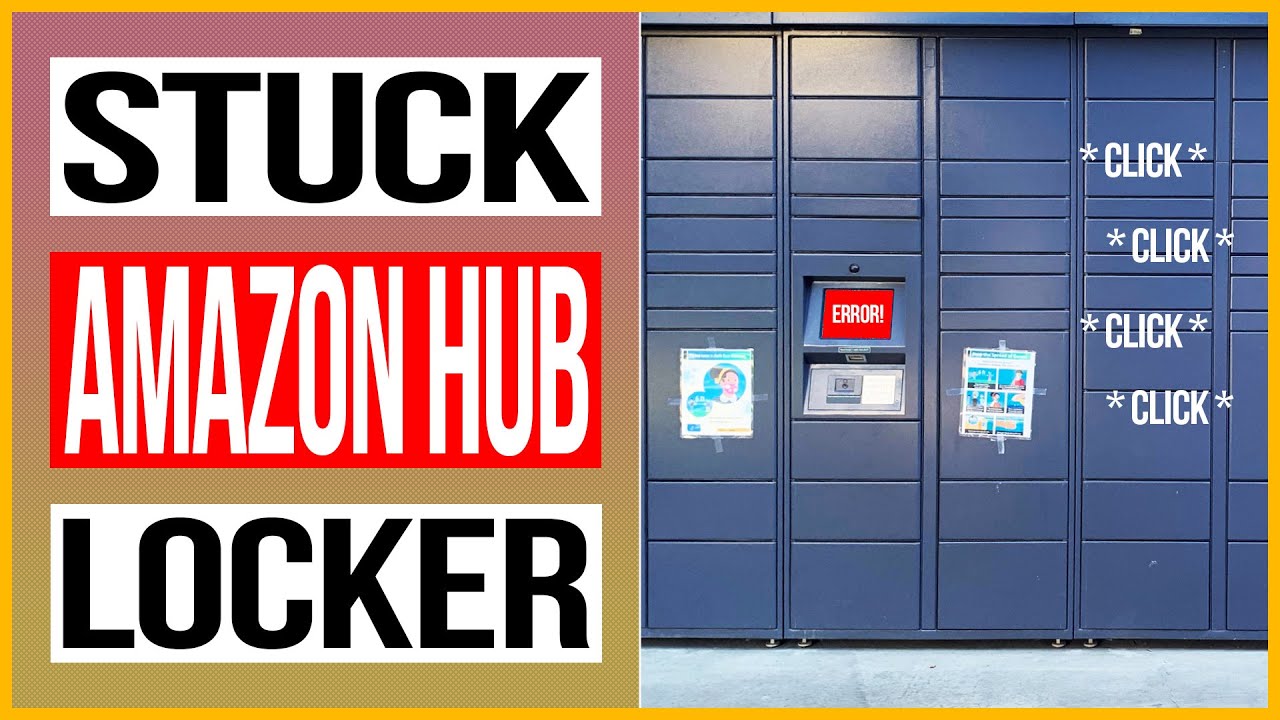When The Amazon Hub Locker Door Doesn't Open