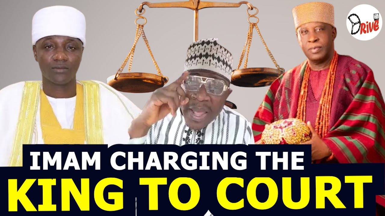 WHY WOULD IMAM AGBA OGBOMOSO CHARGED OBA GHANDI AFOLABI OLAOYE SOUN OGBOMOSO TO COURT
