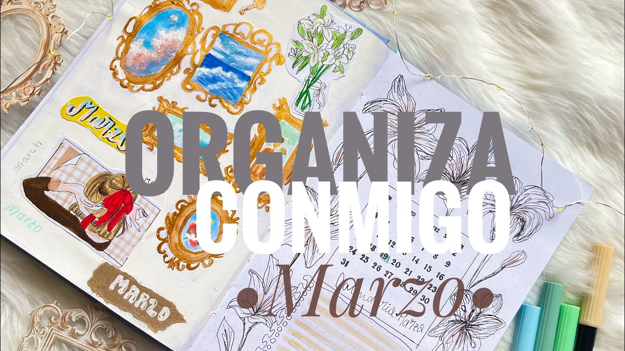 Acompáñame a organizar Marzo 🤍| Bullet Journal📝