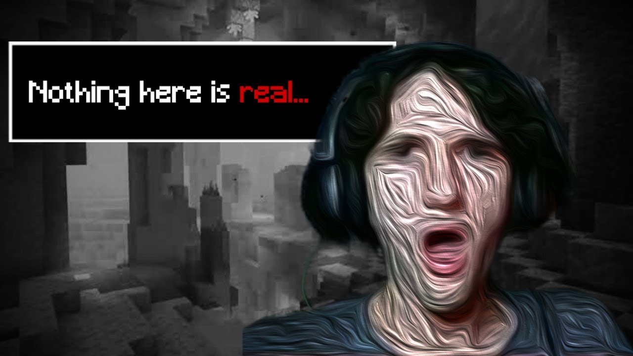 Minecraft but I have schizophrenia...