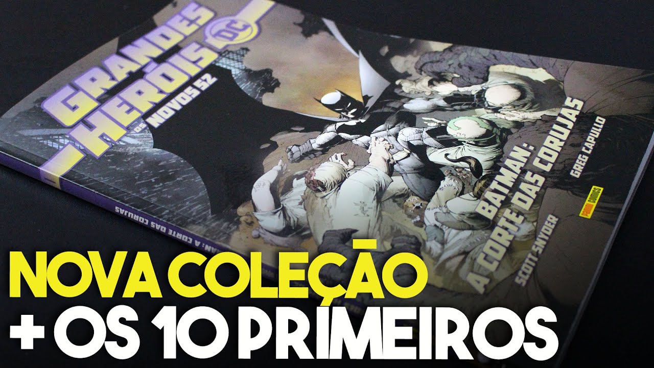 COLEÇÃO GRANDES HERÓIS DC, OS NOVOS 52 E O REVIEW