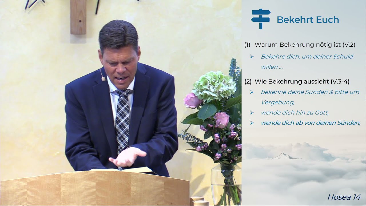 Hosea 14, 2-10 - Bekehrt euch! - 19.09.2021