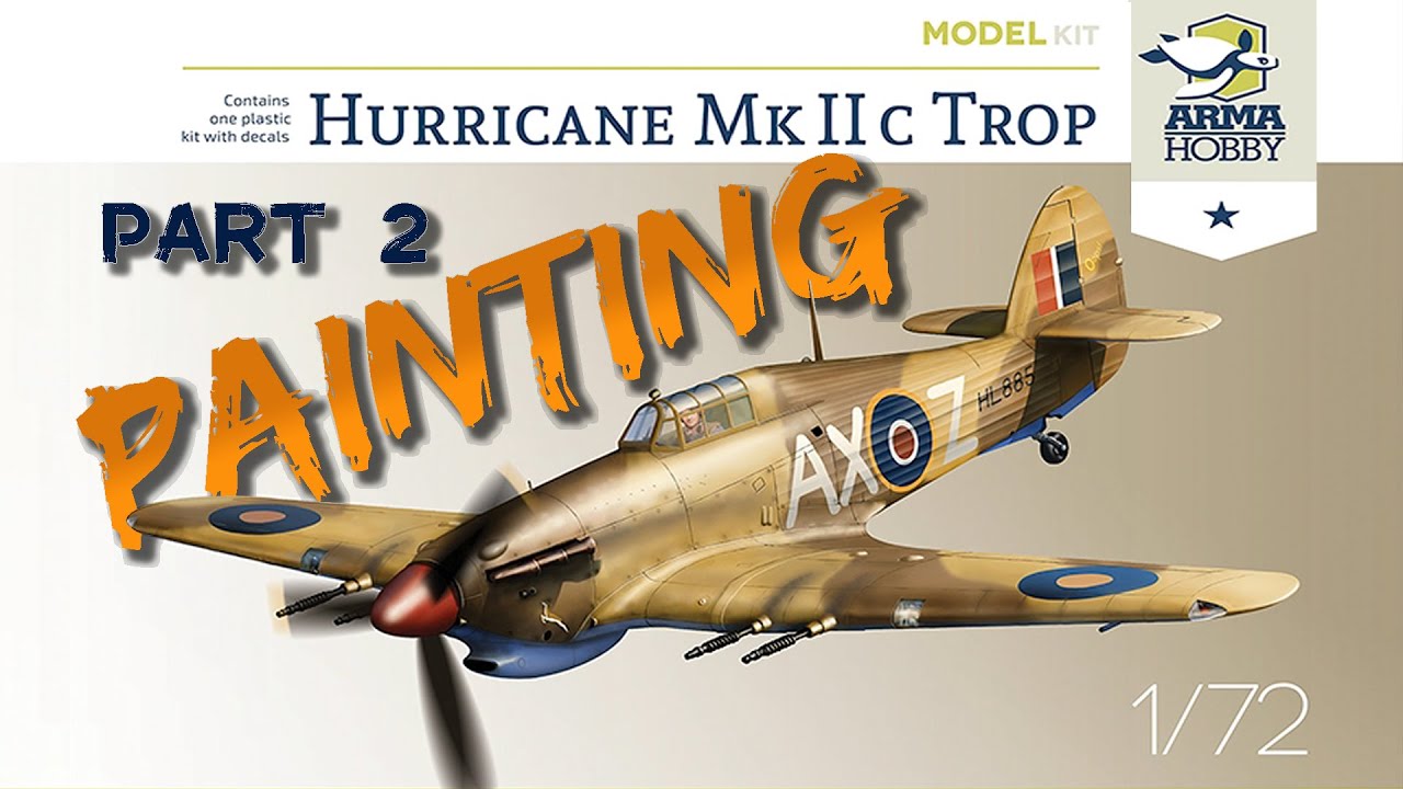 Hawker Hurricane 1/72 Arma Hobby - part 2 Painting