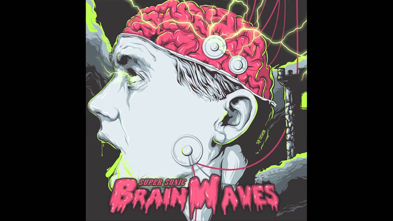 Figure - Super Sonic Brain Waves (VIP) [Official] [Free DL]