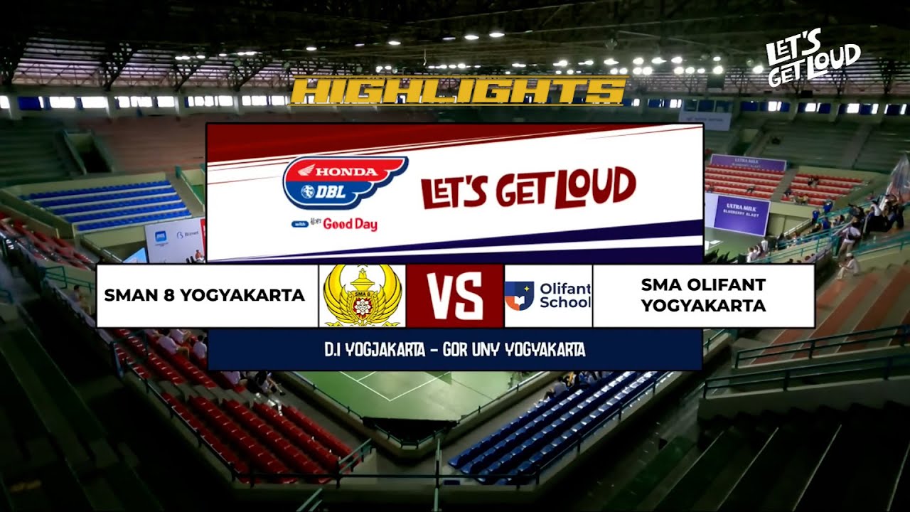SMA 8 YK (DELAYOTA) VS SMA OLIFANT YK (OHS) - DBL YOGYAKARTA 2025 - HIGHLIGHTS