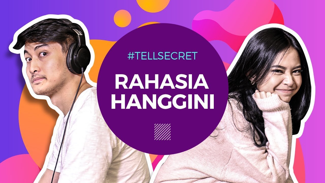 Terungkap! Ini Dia Rahasia Hanggini yang Belum Luthfi Tau! #TellSecret