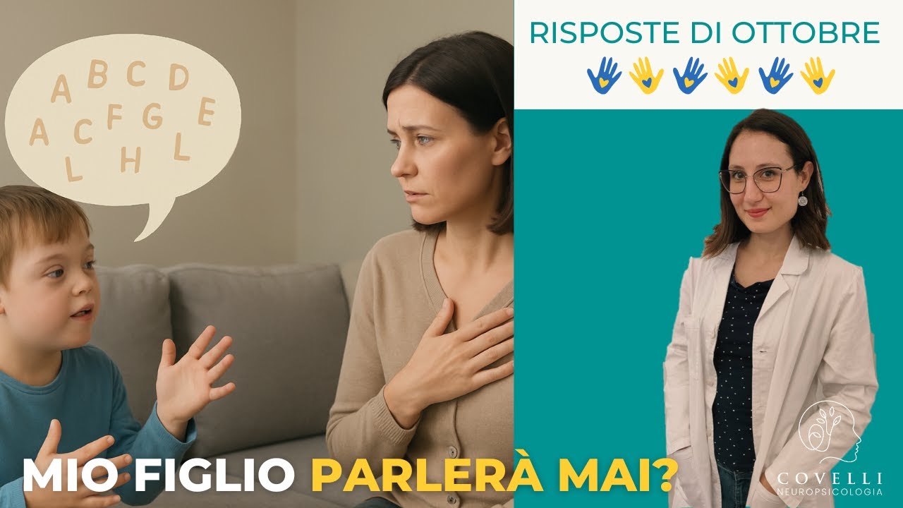 È un momento PASSEGGERO o un LIMITE? LINGUAGGIO e CHIUSURE nei bimbi con Sindrome di Down
