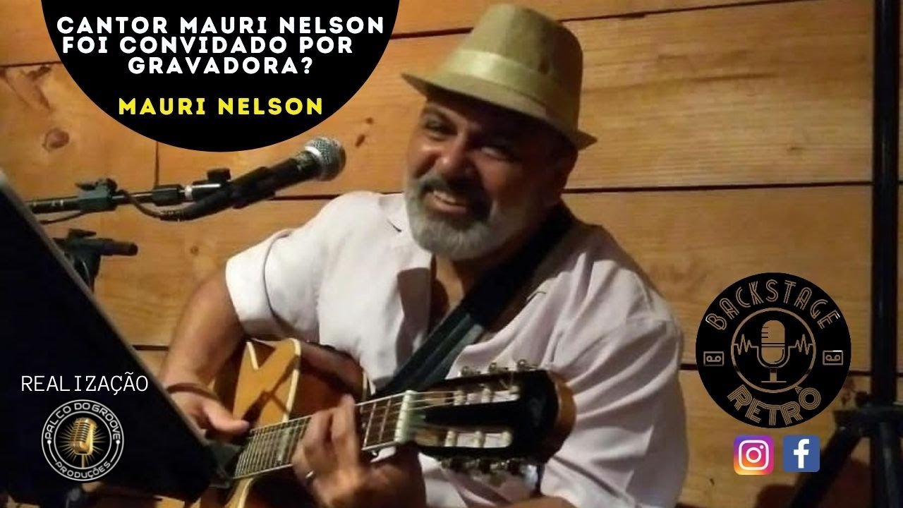 Cantor Mauri Nelson foi convidado por gravadora?