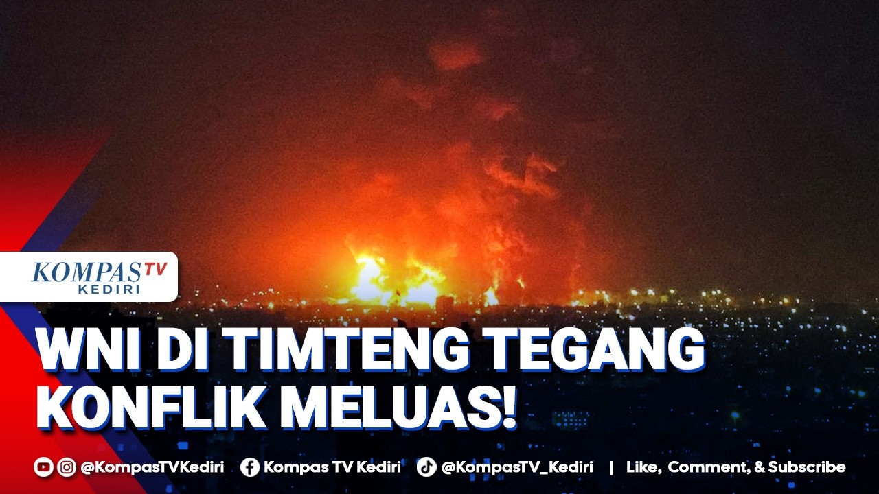 [FULL] WNI di Timur Tengah Rasakan Ketegangan Konflik Iran vs AS-Israel
